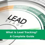 What is Lead Tracking A Complete Guide